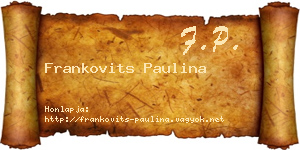 Frankovits Paulina névjegykártya